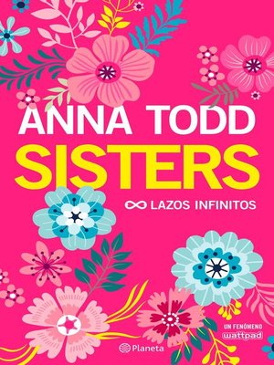 cover image of Sisters. Lazos infinitos